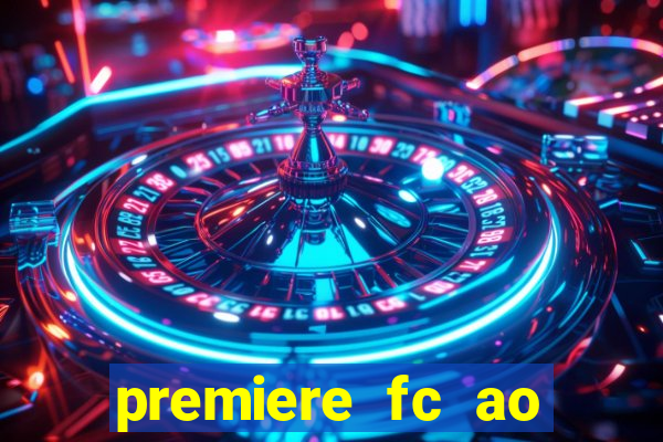 premiere fc ao vivo gratis